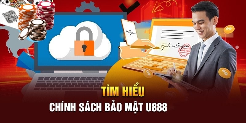 Tìm hiểu đôi nét thông tin của chính sách bảo mật